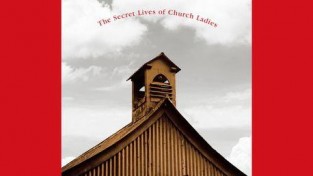 " 교회 여자들의 은밀한 삶 ", 소설, 현실과 욕망의 대화 펼쳐져